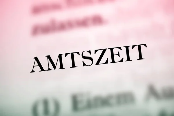 Amtszeit is the German word for term of office - red green shadow background