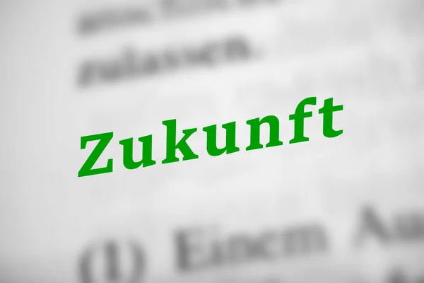 Zukunft is the German word for future - text with green letters