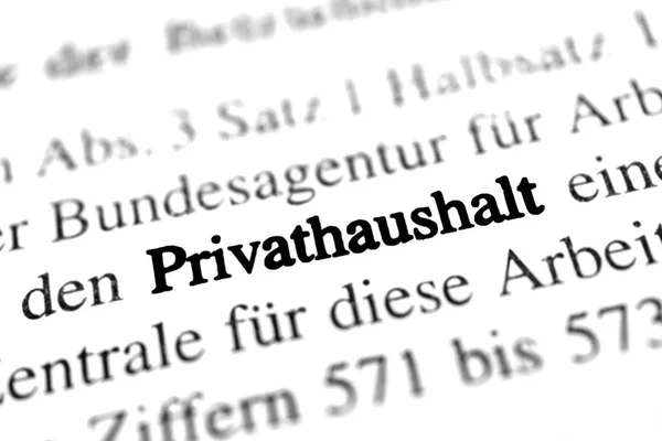 Privathaushalt Είναι Γερμανική Λέξη Για Ιδιωτικό Νοικοκυριό Ασπρόμαυρο Κείμενο — Φωτογραφία Αρχείου