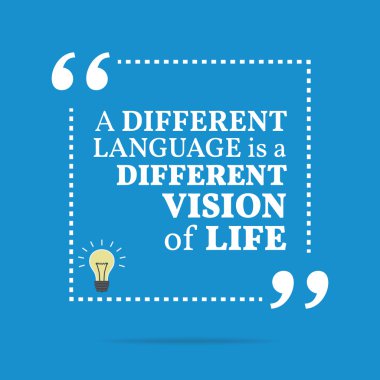 İlham motivasyonel teklif. Farklı bir dil bir fark var