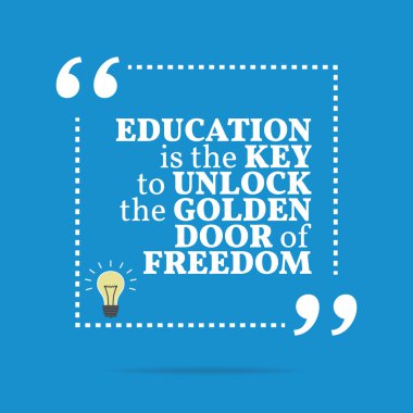 İlham motivasyonel teklif. Eğitim kilidini anahtarıdır