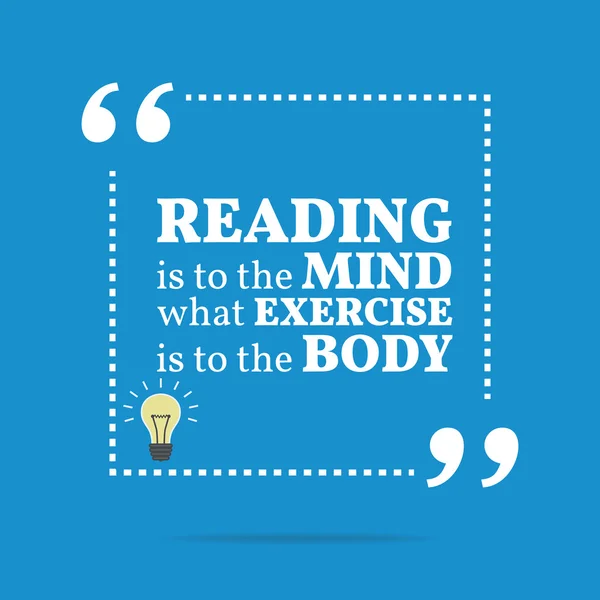 Inspirational motivational quote. Reading is to the mind what ex — Wektor stockowy