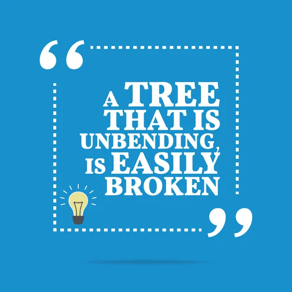 Inspirational motivational quote. A tree that is unbending, is e — Stok Vektör