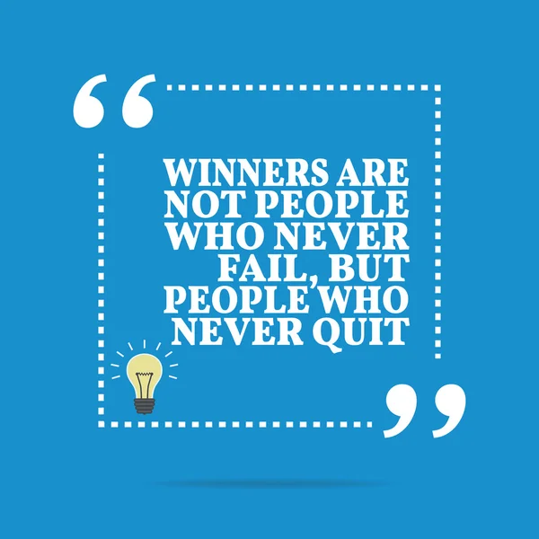 Inspirational motivational quote. Winners are not people who nev — Stok Vektör