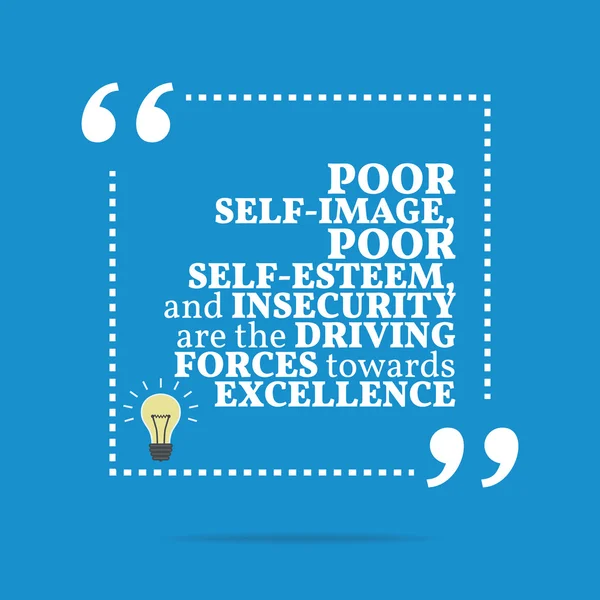 Inspirational motivational quote. Poor self-image, poor self-est — Stockvector
