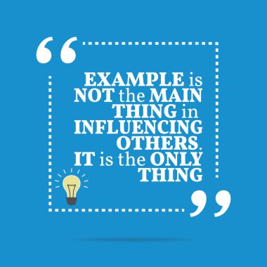 İlham motivasyonel teklif. Örnek ana şey değildir 