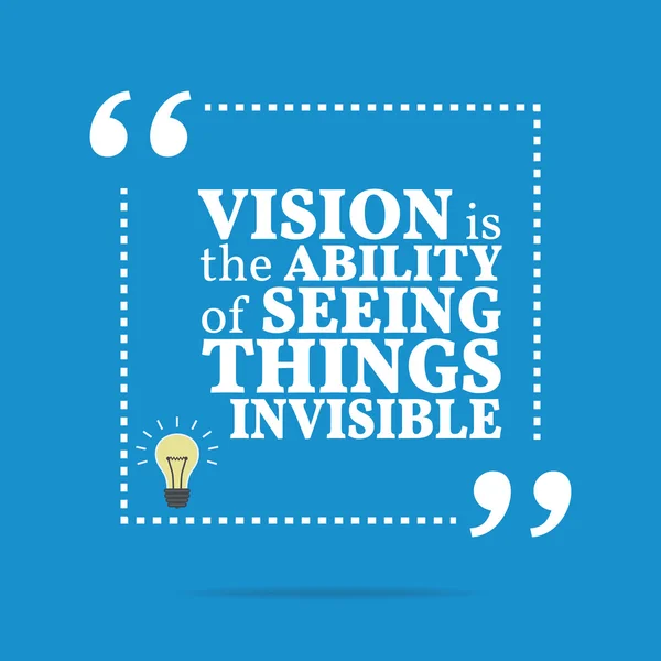 Inspirational motivational quote. Vision is the ability of seein — Stock Vector