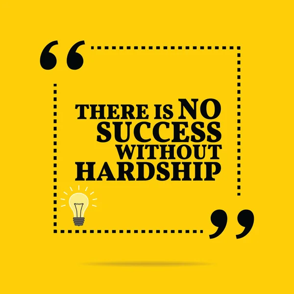 Inspirational motivational quote. There is no success without ha — 图库矢量图片