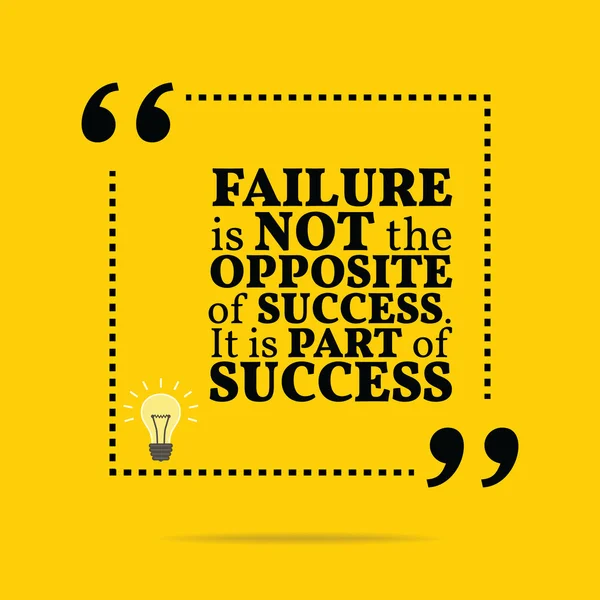 Inspirational motivational quote. Failure is not the opposite of — Stok Vektör