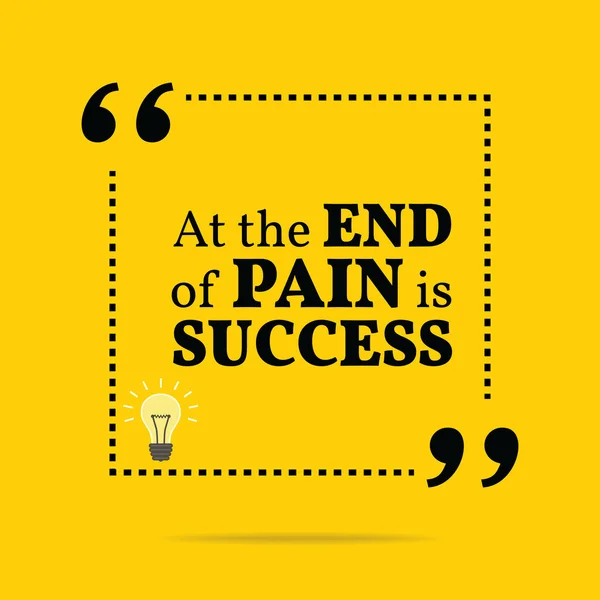Cita motivacional inspiradora. Al final del dolor es el éxito . — Vector de stock