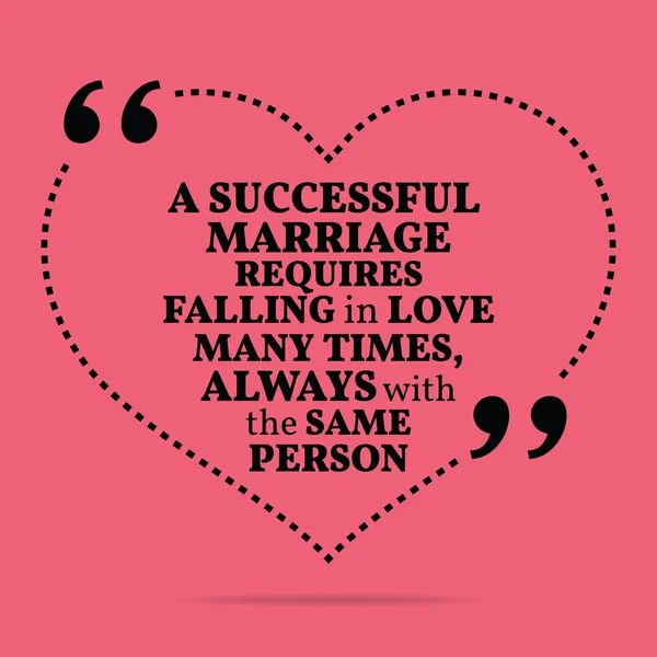 Inspirational love marriage quote. A successful marriage require — 스톡 벡터