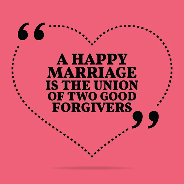 Inspirational love marriage quote. A happy marriage is the union — Stock Vector