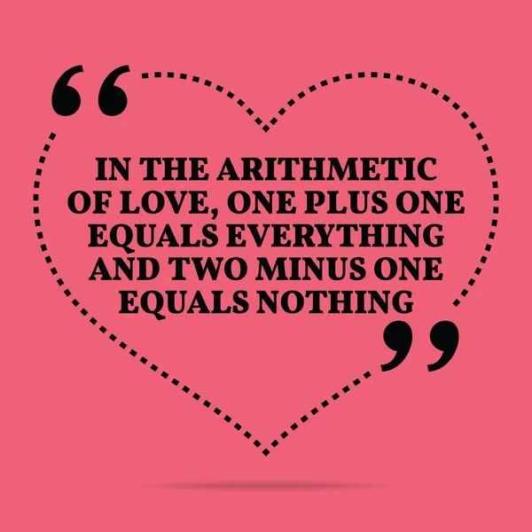 Inspirational love marriage quote. In the arithmetic of love, on — Wektor stockowy