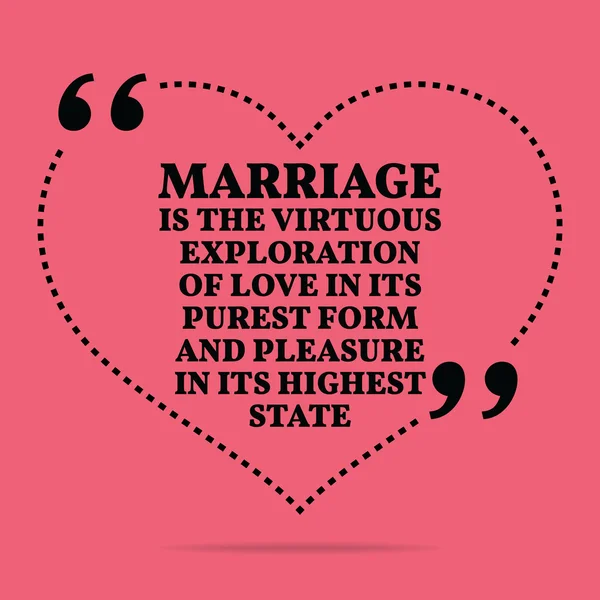 Вдохновляющая цитата о браке. Брак есть добродетельный исход. — стоковый вектор