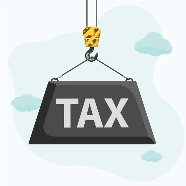 Bouwkraan Tilt Het Gewicht Met Inscriptie Tax Vectorillustratie — Stockvector