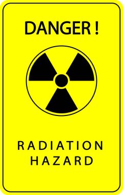 Sembollü sarı tabela ve yazıt radyasyon tehlikesi. Vektör illüstrasyonu.