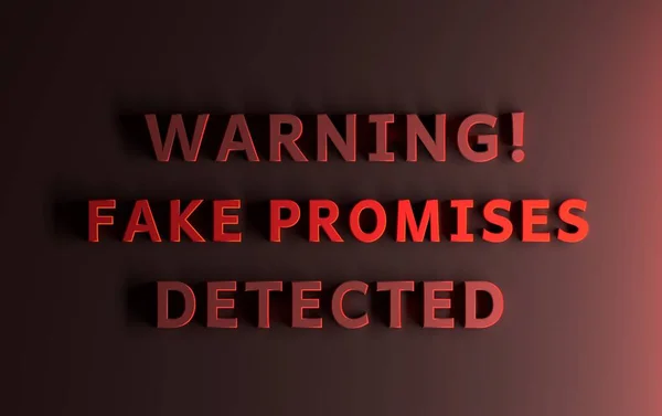Предупреждающее Сообщение Написанное Красными Жирными Словами Предупреждение Ложных Обещаний Обнаружено — стоковое фото