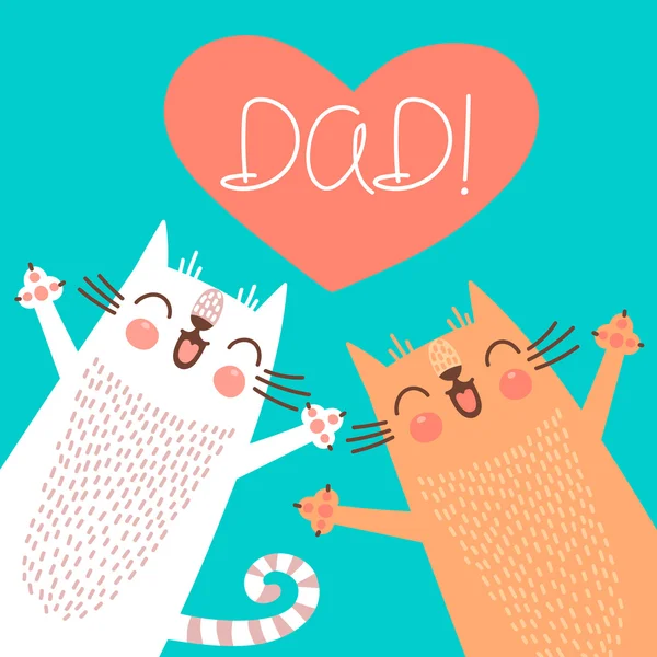 Sweet card for Fathers Day with cats. — Stock Vector
