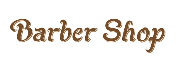 Barbeiro Shop Signboard Letras Únicas Design Rótulo Lettering Vetorial —  Vetores de Stock