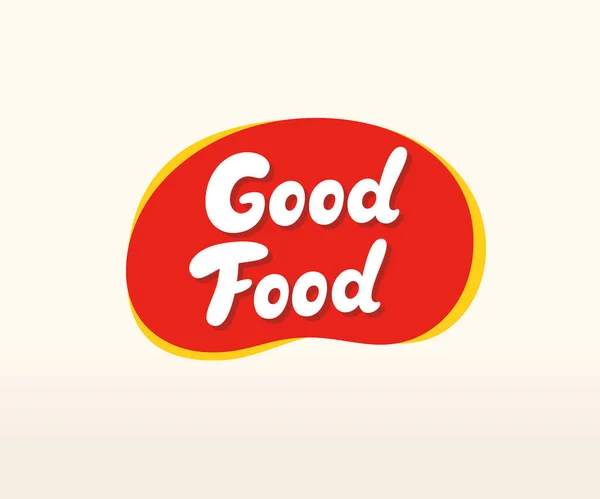 Gute Essen Vektorbezeichnung Fast Food Schild Handgemachter Schriftzug — Stockvektor