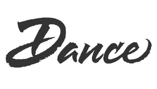 Dance Vector Lettering Handwritten Text Label Freehand Typography Design — Stock Vector