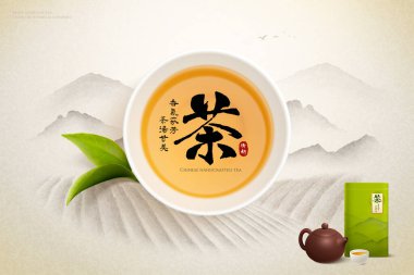 Çin yapımı çay afişi reklamı. Çay fincanının sağ alt köşesinde çay paketi ve çaydanlıkla birlikte çay çiftliği zeminine konduğu en üst manzara. Çince çeviri: aromatik yapraklar ve tatlı tatlar çayı