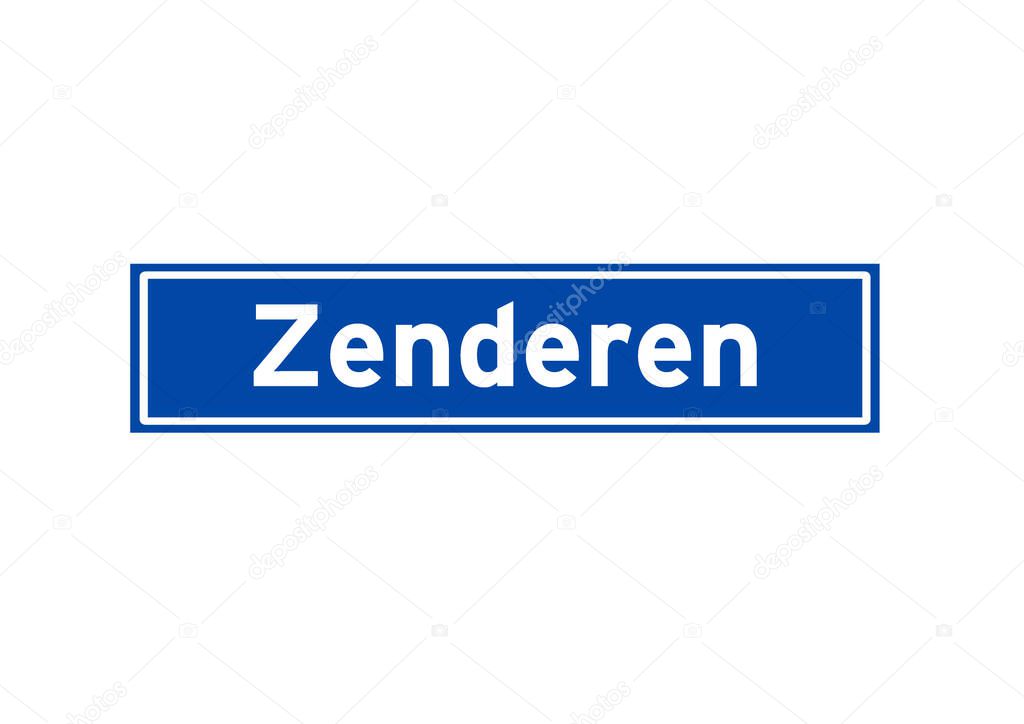 Zenderen isolated Dutch place name sign. City sign from the Netherlands.
