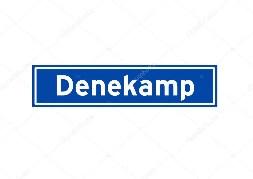 Denekamp isolated Dutch place name sign. City sign from the Netherlands.