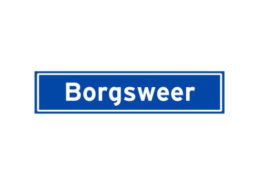 Borgsweer, Hollandalı isim işaretini izole etti. Hollanda 'dan şehir tabelası.