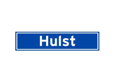 Hulst, Hollandalı isim işaretini izole etti. Hollanda 'dan şehir tabelası.