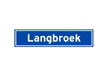 Langbroek Hollandalıların isim işaretini izole etti. Hollanda 'dan şehir tabelası.