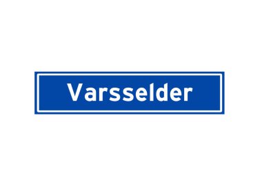 Varsselder, Hollandalı isim işaretini izole etti. Hollanda 'dan şehir tabelası.