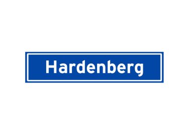 Hardenberg, Hollandalıların isim işaretlerini izole etti. Hollanda 'dan şehir tabelası.