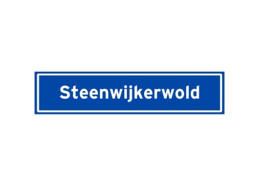 Steenwijkerwold Hollandalıların isim levhasını izole etti. Hollanda 'dan şehir tabelası.