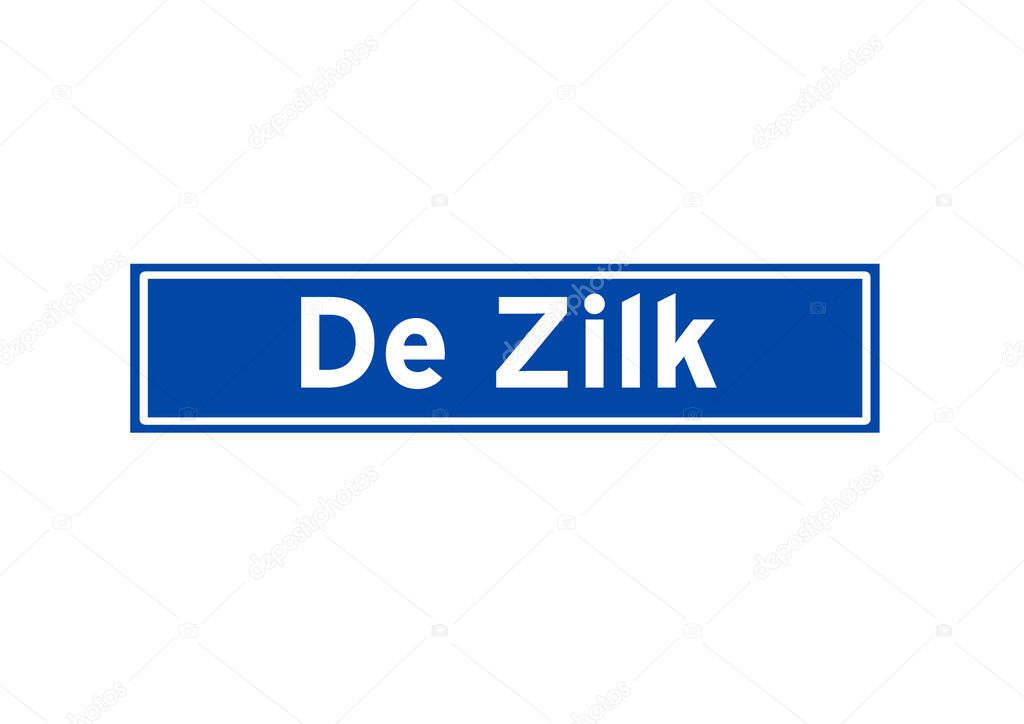 De Zilk isolated Dutch place name sign. City sign from the Netherlands.