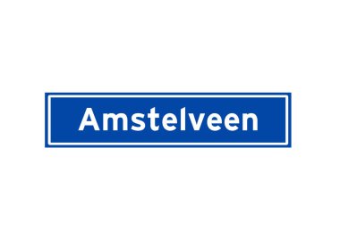 Amstelveen Hollandalıların isim levhasını izole etti. Hollanda 'dan şehir tabelası.
