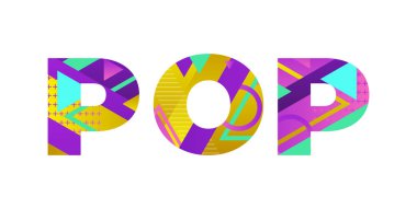 POP kavramı renkli geçmişe dönük şekiller ve renkler ile yazıldı.