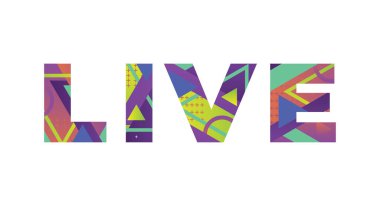 Renkli retro şekiller ve renkler ile yazılmış LIVE kavramı.