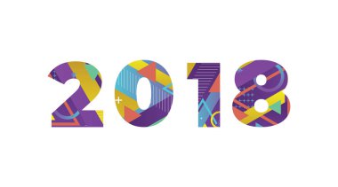 2018 konsepti renkli geçmişe dönük şekiller ve renkler ile yazılmış..