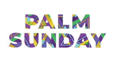 PALM SUNDAY kavramı renkli geçmişe dönük şekiller ve renkler ile yazılmış.