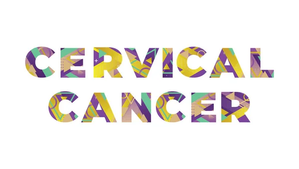 Ordet Cervical Cancer Koncept Skrivet Färgglada Retro Former Och Färger — Stock vektor