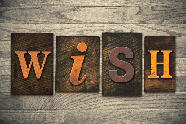 Wish Concept Wooden Letterpress Type — Stock Photo, Image