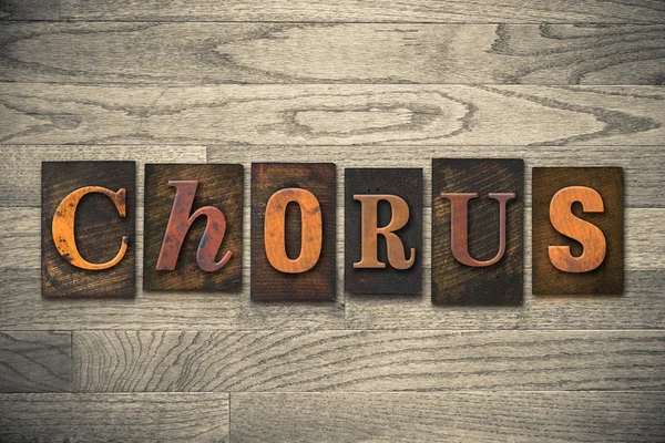 Chorus Concept Wooden Letterpress Type — Stock Photo, Image