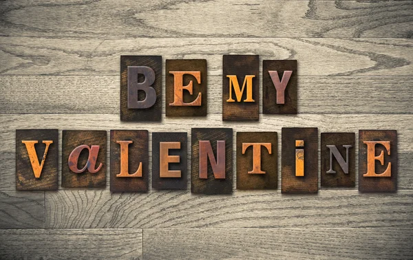 Be My Valentine Concetto Letterpress in legno — Foto Stock