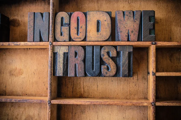 In God We Trust Concept Wooden Letterpress Theme — Stock Photo, Image