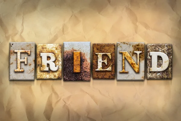 Friend Concept Rusted Metal Type — Stock Photo, Image
