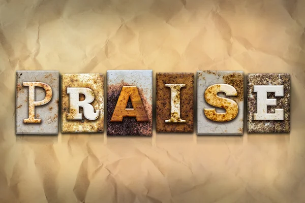 Praise Concept Rusted Metal Type — Stock Photo, Image