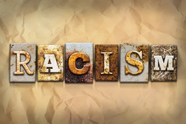 Racism Concept Rusted Metal Type — Stock Photo, Image