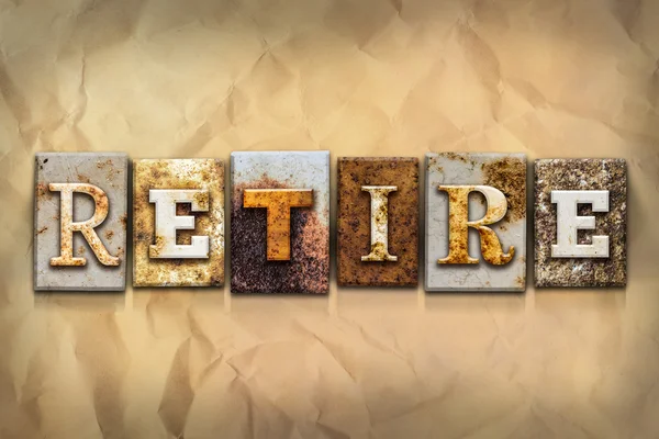 Retire Concept Rusted Metal Type — Stock Photo, Image