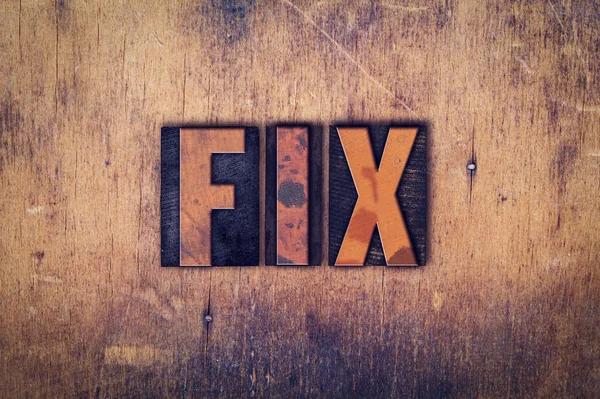 Fix Concept Wooden Letterpress Type — Stock Photo, Image